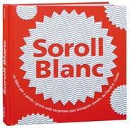 SOROLL BLANC | 9788498255539 | CARTER, DAVID A. | Llibreria L'Altell - Llibreria Online de Banyoles | Comprar llibres en català i castellà online - Llibreria de Girona