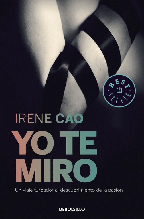 YO TE MIRO | 9788466331715 | CAO, IRENE | Llibreria Online de Banyoles | Comprar llibres en català i castellà online