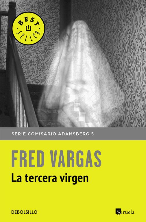 LA TERCERA VIRGEN (COMISARIO ADAMSBERG 5) | 9788466331197 | VARGAS,FRED | Llibreria Online de Banyoles | Comprar llibres en català i castellà online