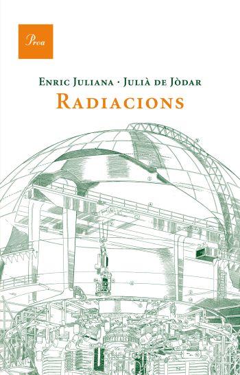 RADIACIONS | 9788475882185 | DE JÒDAR, J. /JULIANA, E. | Llibreria Online de Banyoles | Comprar llibres en català i castellà online