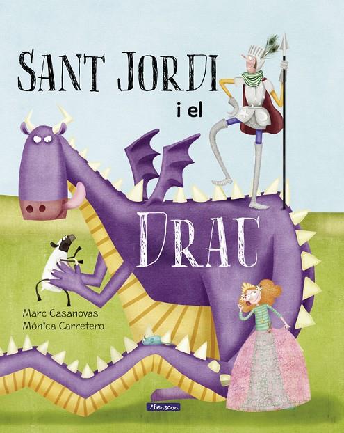 SANT JORDI I EL DRAC | 9788448847739 | CASANOVAS, MARC/CARRETERO SAEZ, MONICA | Llibreria Online de Banyoles | Comprar llibres en català i castellà online