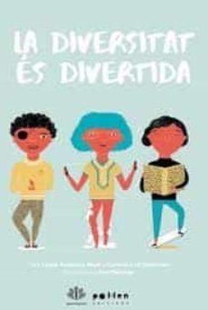 DIVERSITAT ÉS DIVERTIDA, LA | 9788416828982 | ARCARONS MARTÍ, LAURA/COLL GUTIÉRREZ, CARLOTA | Llibreria Online de Banyoles | Comprar llibres en català i castellà online