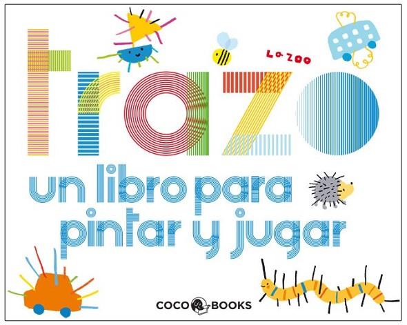 TRAZO | 9788493847180 | LA ZOO | Llibreria L'Altell - Llibreria Online de Banyoles | Comprar llibres en català i castellà online - Llibreria de Girona