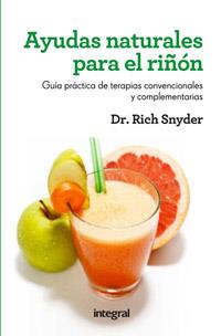 AYUDAS NATURALES PARA EL RIÑÓN | 9788415541325 | SNYDER, DR RICH | Llibreria Online de Banyoles | Comprar llibres en català i castellà online