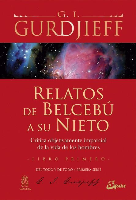 RELATOS DE BELCEBÚ A SU NIETO - LIBRO PRIMERO | 9788484453246 | GURDJIEFF, GEORGE IVÁNOVICH | Llibreria Online de Banyoles | Comprar llibres en català i castellà online