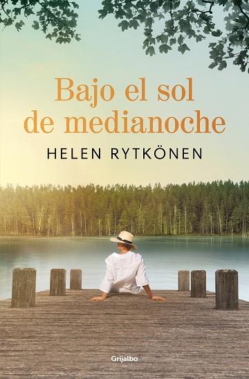 BAJO EL SOL DE MEDIANOCHE | 9788425368899 | RYTKÖNEN, HELEN | Llibreria Online de Banyoles | Comprar llibres en català i castellà online