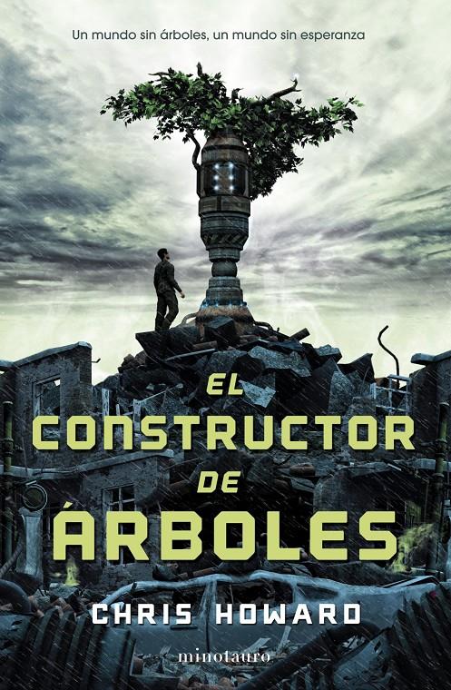 CONSTRUCTOR DE ÁRBOLES, EL | 9788445000809 | HOWARD, CHRISTOPHER  | Llibreria L'Altell - Llibreria Online de Banyoles | Comprar llibres en català i castellà online - Llibreria de Girona