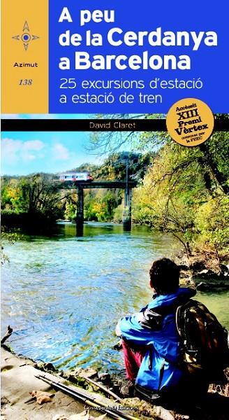 A PEU DE LA CERDANYA A BARCELONA | 9788490341940 | CLARET I PUYAL, DAVID | Llibreria Online de Banyoles | Comprar llibres en català i castellà online