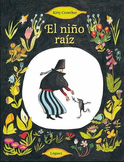 EL NIÑO RAÍZ | 9788494273308 | CROWTHER, KITTY | Llibreria L'Altell - Llibreria Online de Banyoles | Comprar llibres en català i castellà online - Llibreria de Girona