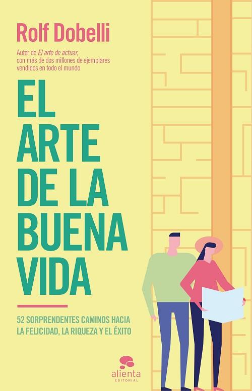 ARTE DE LA BUENA VIDA, EL | 9788417568177 | DOBELLI, ROLF | Llibreria Online de Banyoles | Comprar llibres en català i castellà online