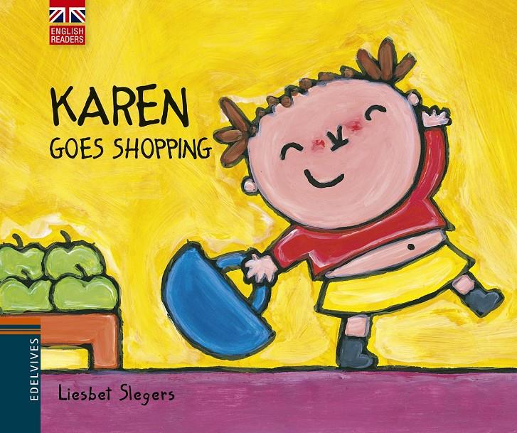 KAREN GOES SHOPPING | 9788426391544 | LIESBET SLEGERS | Llibreria Online de Banyoles | Comprar llibres en català i castellà online