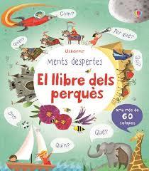 LLIBRE DELS PERQUÈS, EL | 9781474903387 | USBORNE | Llibreria Online de Banyoles | Comprar llibres en català i castellà online