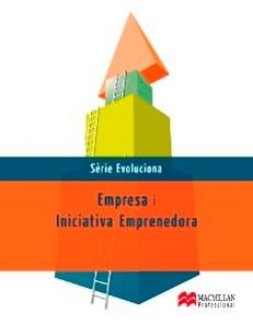 EMPRESA I INICIATIVA  EMPRENEDORA (LOE). SÈRIE EVOLUCIONA | 9788479427603 | LOBATO | Llibreria Online de Banyoles | Comprar llibres en català i castellà online
