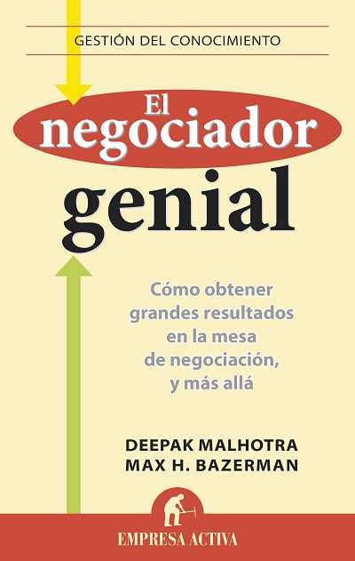 NEGOCIADOR GENIAL, EL | 9788496627536 | BAZERMAN, MAX H./MALHOTRA, DEEPAK | Llibreria Online de Banyoles | Comprar llibres en català i castellà online