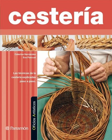 CESTERIA | 9788434228894 | HERNANDEZ, CATERINA | Llibreria Online de Banyoles | Comprar llibres en català i castellà online