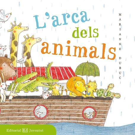 ARCA DELS ANIMALS, L' | 9788426143518 | DUBUC, MARIANNE | Llibreria L'Altell - Llibreria Online de Banyoles | Comprar llibres en català i castellà online - Llibreria de Girona