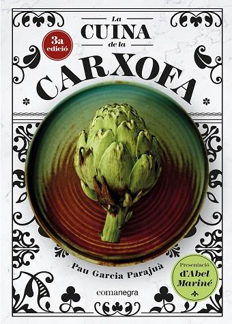 LA CUINA DE LA CARXOFA | 9788410161320 | GARCIA PARAJUÀ, PAU | Llibreria Online de Banyoles | Comprar llibres en català i castellà online