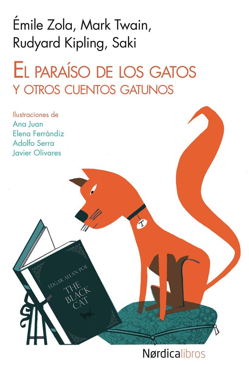 PARAÍSO DE LOS GATOS Y OTROS CUENTOS GATUNOS, EL  | 9788415564799 | ZOLA, E / TWAIN, M / KIPLING, R / SAKI | Llibreria L'Altell - Llibreria Online de Banyoles | Comprar llibres en català i castellà online - Llibreria de Girona