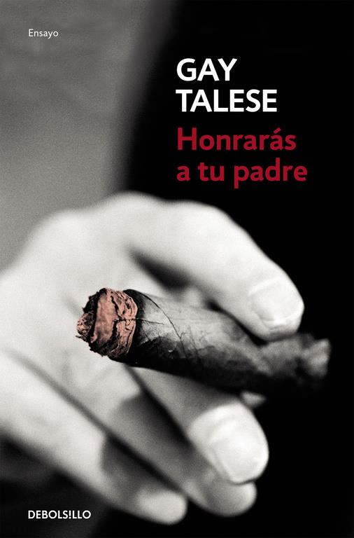 HONRARÁS A TU PADRE | 9788466332040 | TALESE,GAY | Llibreria Online de Banyoles | Comprar llibres en català i castellà online