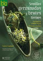 SEMILLAS GERMINADAS Y BROTES TIERNOS | 9788425520006 | CUPILLARD, VALÉRIE | Llibreria L'Altell - Llibreria Online de Banyoles | Comprar llibres en català i castellà online - Llibreria de Girona