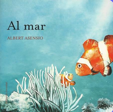 AL MAR | 9788426138637 | ASENSIO, ALBERT | Llibreria Online de Banyoles | Comprar llibres en català i castellà online