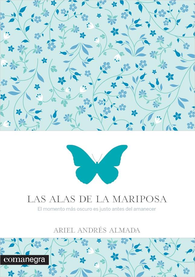 LAS ALAS DE LA MARIPOSA | 9788416033560 | ANDRÉS ALMADA, ARIEL | Llibreria Online de Banyoles | Comprar llibres en català i castellà online