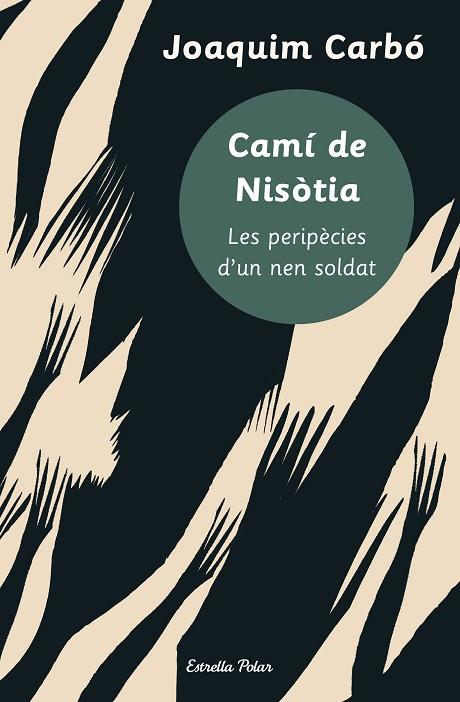 CAMÍ DE NISÒTIA | 9788413898407 | CARBÓ, JOAQUIM | Llibreria Online de Banyoles | Comprar llibres en català i castellà online