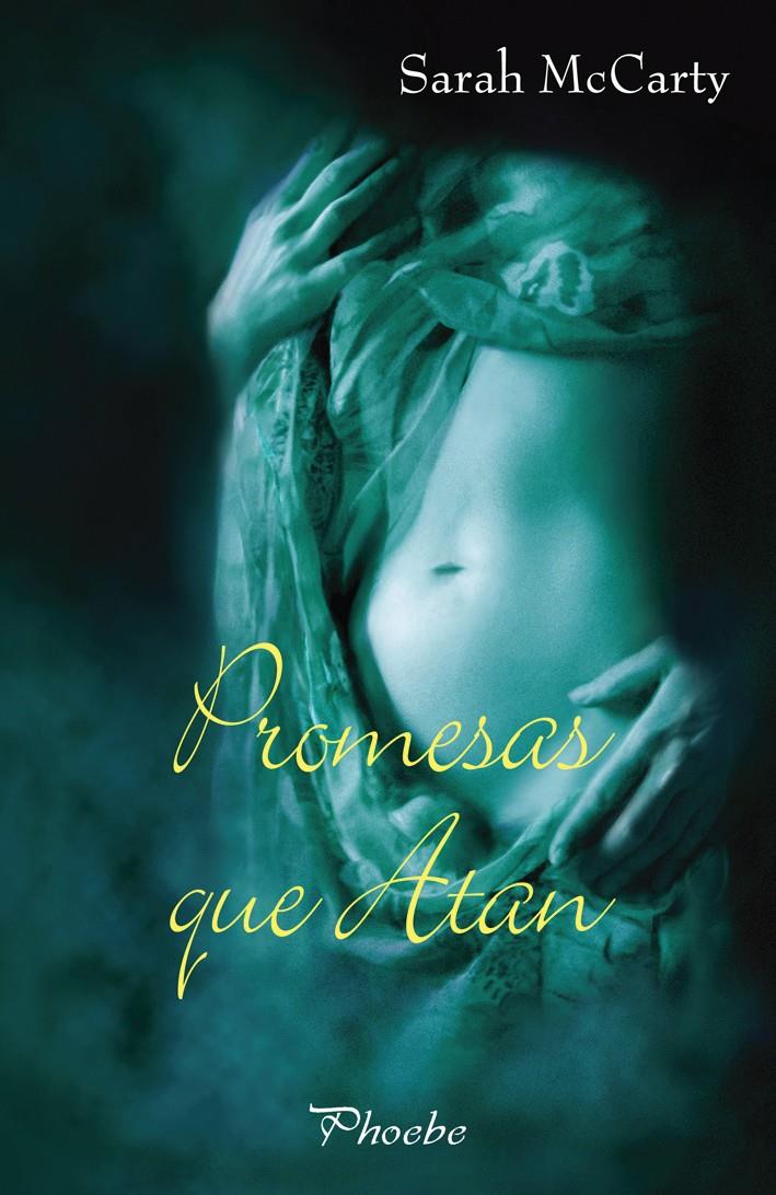 PROMESAS QUE ATAN | 9788496952270 | MCCARTHY, SARAH | Llibreria Online de Banyoles | Comprar llibres en català i castellà online