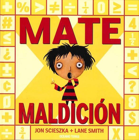 MATE MALDICIÓN | 9786074008197 | SCIESZKA, JON | Llibreria L'Altell - Llibreria Online de Banyoles | Comprar llibres en català i castellà online - Llibreria de Girona