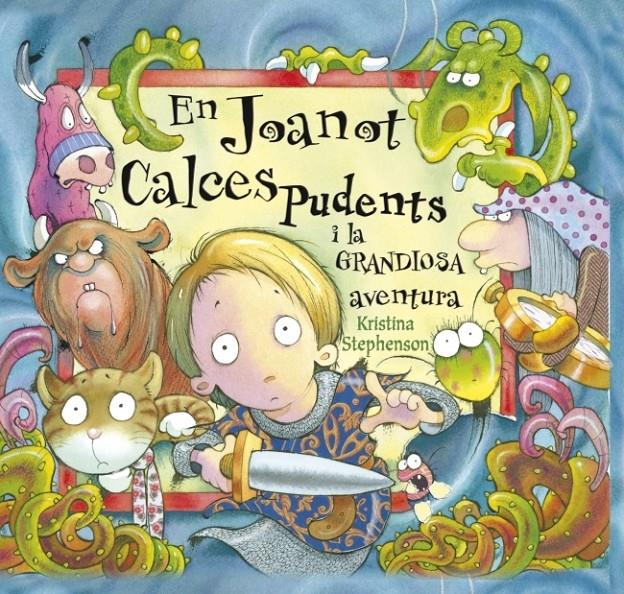 EN JOANOT CALCESPUDENTS I LA GRANDIOSA AVENTURA | 9788448828875 | STEPHENSON, KRISTINA | Llibreria L'Altell - Llibreria Online de Banyoles | Comprar llibres en català i castellà online - Llibreria de Girona