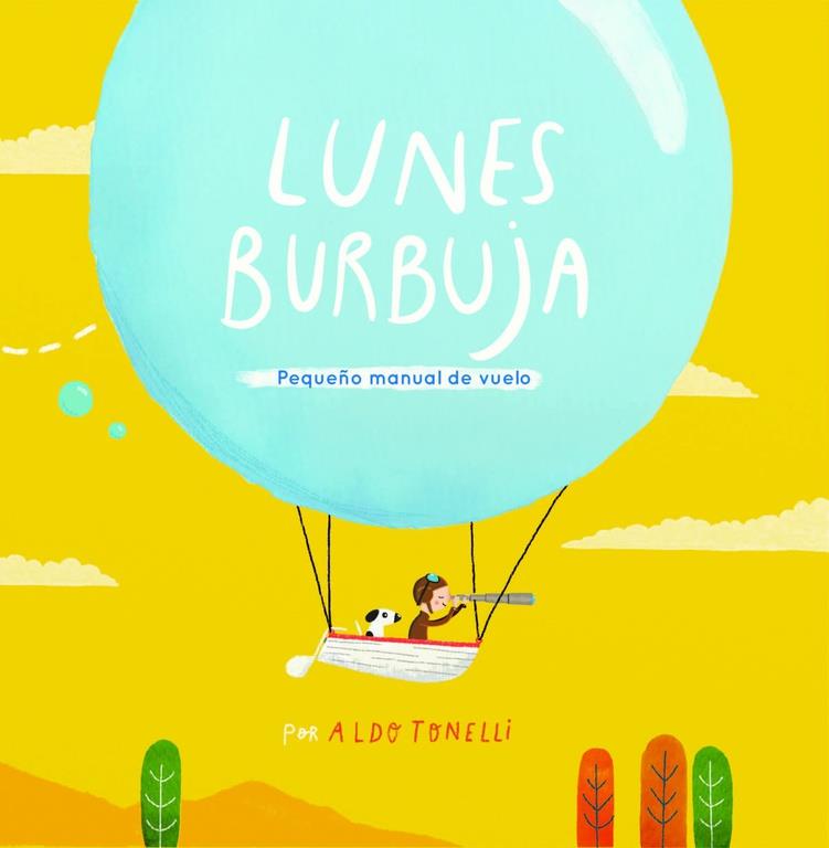 LUNES BURBUJA | 9788448845766 | TONELLI, ALDO | Llibreria Online de Banyoles | Comprar llibres en català i castellà online