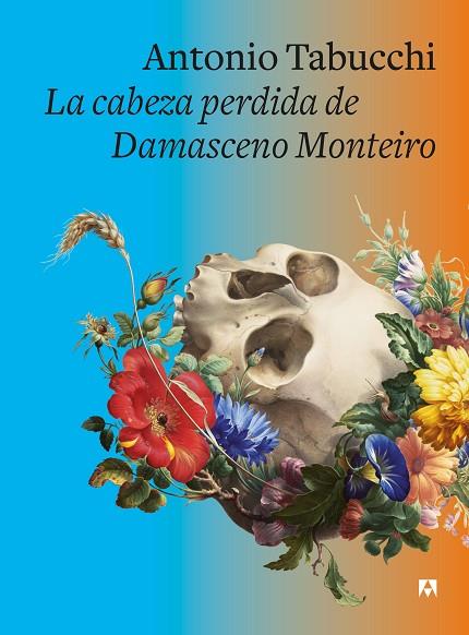 LA CABEZA PERDIDA DE DAMASCENO MONTEIRO | 9788433928528 | TABUCCHI, ANTONIO | Llibreria Online de Banyoles | Comprar llibres en català i castellà online