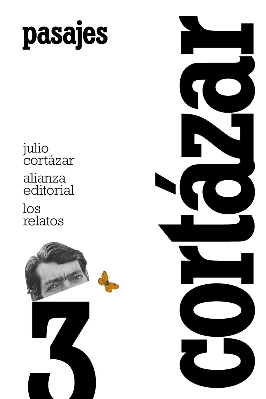 LOS RELATOS. 3. PASAJES | 9788420609379 | CORTÁZAR, JULIO | Llibreria Online de Banyoles | Comprar llibres en català i castellà online