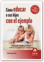 COMO EDUCAR A SUS HIJOS CON EL EJEMPLO | 9788497353151 | SEVERE, SAL | Llibreria Online de Banyoles | Comprar llibres en català i castellà online