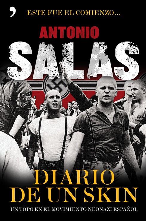 DIARIO DE UN SKIN | 9788484608899 | SALAS,ANTONIO | Llibreria Online de Banyoles | Comprar llibres en català i castellà online