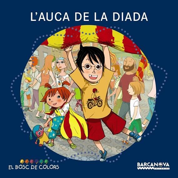 AUCA DE LA DIADA, L' | 9788448932633 | BALDÓ, ESTEL/GIL, ROSA/SOLIVA, MARIA | Llibreria Online de Banyoles | Comprar llibres en català i castellà online