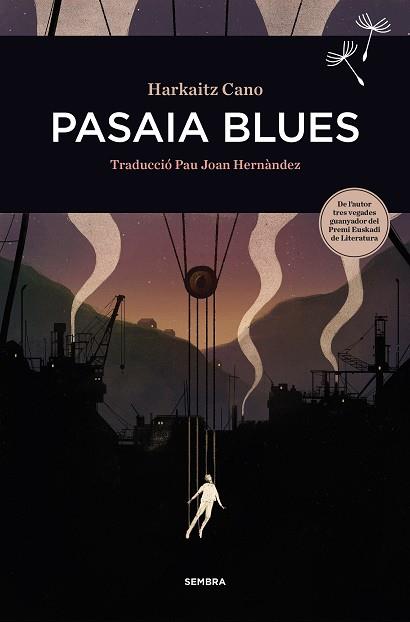 PASAIA BLUES | 9788416698455 | CANO, HARKAITZ | Llibreria Online de Banyoles | Comprar llibres en català i castellà online