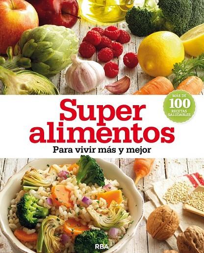 SUPER ALIMENTOS | 9788490562628 | , CUERPOMENTE | Llibreria Online de Banyoles | Comprar llibres en català i castellà online