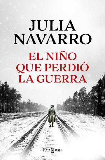 EL NIÑO QUE PERDIÓ LA GUERRA | 9788401027970 | NAVARRO, JULIA | Llibreria Online de Banyoles | Comprar llibres en català i castellà online