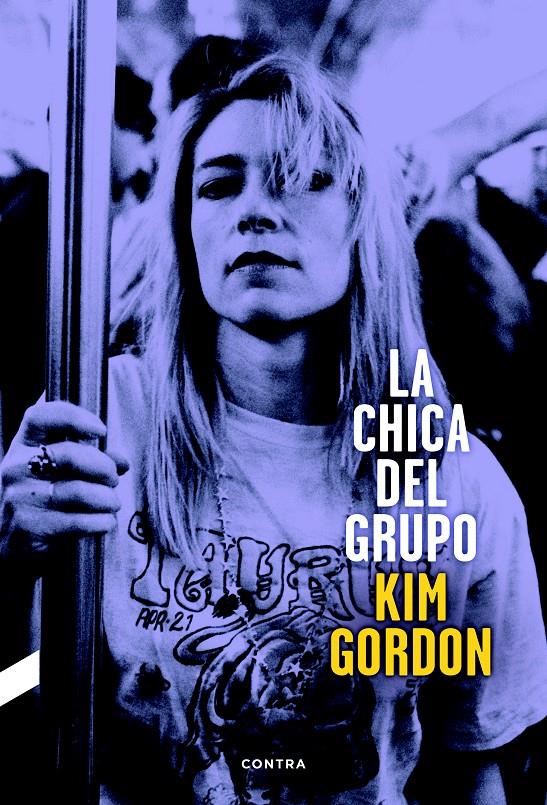 CHICA DEL GRUPO, LA | 9788494216787 | GORDON, KIM | Llibreria Online de Banyoles | Comprar llibres en català i castellà online