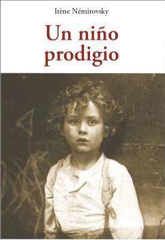 UN NIÑO PRODIGIO | 9788412872019 | NÉMIROVSKY, IRÈNE | Llibreria Online de Banyoles | Comprar llibres en català i castellà online