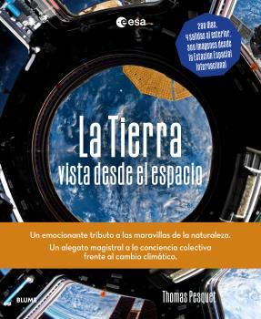 TIERRA VISTA DESDE EL ESPACIO, LA | 9788419785107 | PESQUET, THOMAS | Llibreria Online de Banyoles | Comprar llibres en català i castellà online