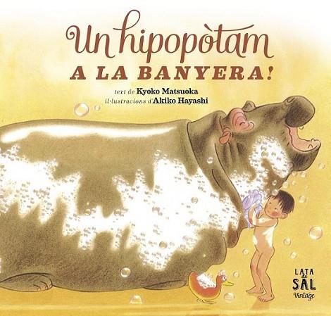 UN HIPOPÒTAM A LA BANYERA! | 9788494178405 | MATSUOKA, KYOKO | Llibreria Online de Banyoles | Comprar llibres en català i castellà online