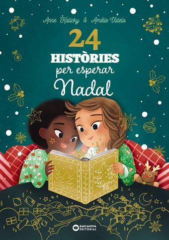 24 HISTÒRIES PER ESPERAR NADAL | 9788448963880 | KALICKY, ANNE | Llibreria Online de Banyoles | Comprar llibres en català i castellà online