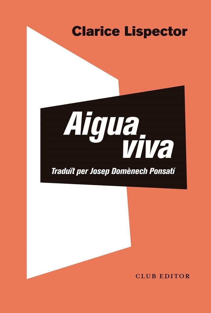 AIGUA VIVA | 9788473293853 | LISPECTOR, CLARICE | Llibreria L'Altell - Llibreria Online de Banyoles | Comprar llibres en català i castellà online - Llibreria de Girona