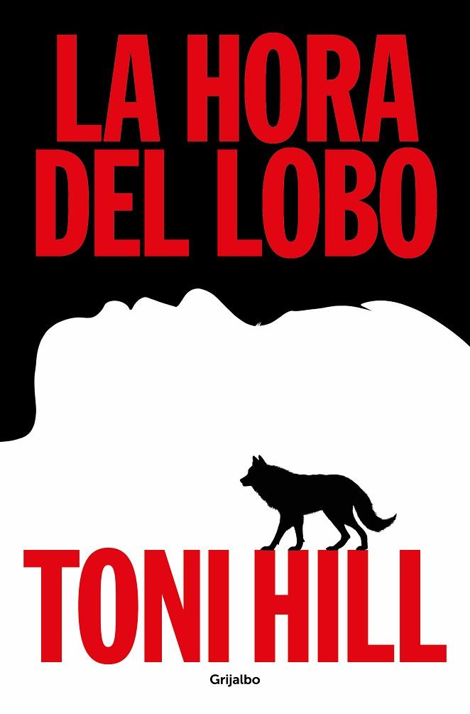 HORA DEL LOBO, LA | 9788425367892 | HILL, TONI | Llibreria Online de Banyoles | Comprar llibres en català i castellà online