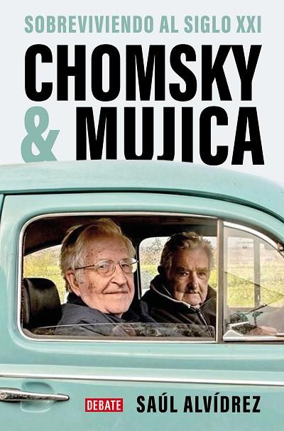 CHOMSKY & MUJICA | 9788419399762 | ALVÍDREZ, SAÚL | Llibreria Online de Banyoles | Comprar llibres en català i castellà online