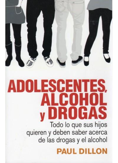 ADOLESCENTES, ALCHOL Y DROGAS | 9788489778580 | DILLON ,PAUL | Llibreria Online de Banyoles | Comprar llibres en català i castellà online