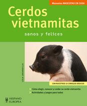 CERDOS VIETNAMITAS - MASCOTAS EN CASA | 9788425517761 | JARANDILLA, LOLA | Llibreria Online de Banyoles | Comprar llibres en català i castellà online