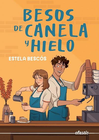 BESOS DE CANELA Y HIELO | 9788419478832 | BESCÓS, ESTELA | Llibreria Online de Banyoles | Comprar llibres en català i castellà online